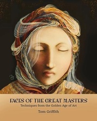 Abbildung von: Faces of the Great Masters - Little Creek Press