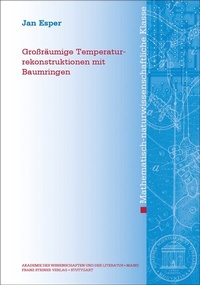 Abbildung von: Großräumige Temperaturrekonstruktionen mit Baumringen - Franz Steiner Verlag
