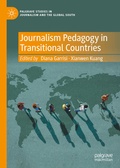 Cover: Journalism Pedagogy in Transitional Countries - Palgrave Macmillan