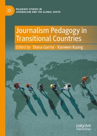 Enlarge image Cover: Journalism Pedagogy in Transitional Countries - Palgrave Macmillan