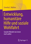 Cover: Entwicklung, humanit&auml;re Hilfe und soziale Wohlfahrt - Springer VS