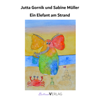 Enlarge image Cover: Ein Elefant am Strand - Baltrum Verlag