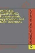 Cover: Parallel Computing: Fundamentals, Applications and New Directions: Volume 12 - North-Holland