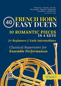 Abbildung von: 40 Easy French Horn Duets for Beginners and Early Intermediates - Glissato Edizioni Musicali
