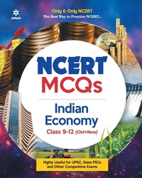 Abbildung von: Ncert MCQS Indian Economy Class 9-12 - Arihant Publications India Limited