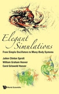 Cover: Elegant Simulations: From Simple Oscillators To Many-body Systems - World Scientific Publishing Co Pte Ltd