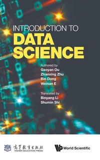 Enlarge image Cover: Introduction To Data Science - World Scientific Publishing Co Pte Ltd