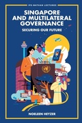Cover: Singapore And Multilateral Governance: Securing Our Future - World Scientific Publishing Co Pte Ltd