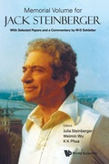 Cover: Memorial Volume For Jack Steinberger: With Selected Papers And A Commentary By W-d Schlatter - World Scientific Publishing Co Pte Ltd