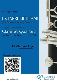 Abbildung von: Bb Clarinet 1 part of "I Vespri Siciliani" for Clarinet Quartet - Glissato Edizioni Musicali