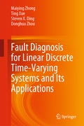Cover: Fault Diagnosis for Linear Discrete Time-Varying Systems and Its Applications - Springer