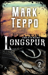 Enlarge image Cover: Longspur (Stonebrook and the Judge, #2) - Stonebrook and the Judge