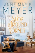 Cover: The Shop Around the Corner - Anne-Marie Meyer