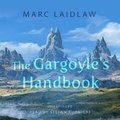 Cover: The Gargoyle's Handbook - Skyboat Media