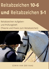 Abbildung von: Reitabzeichen 10-6 und Reitabzeichen 5-1 - BoD - Books on Demand