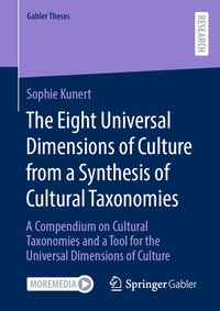Abbildung von: The Eight Universal Dimensions of Culture from a Synthesis of Cultural Taxonomies - Springer Gabler