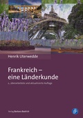Cover: Frankreich - eine L&auml;nderkunde - Verlag Barbara Budrich