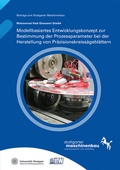 Cover: Modellbasiertes Entwicklungskonzept zur Bestimmung der Prozessparameter bei der Herstellung von Pr&auml;zisionskreiss&auml;gebl&auml;ttern - Fraunhofer Verlag