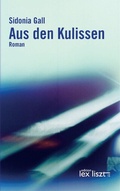 Cover: Aus den Kulissen - edition lex liszt 12