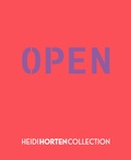 Cover: HEIDI HORTEN COLLECTION - OPEN - Bibliothek der Provinz