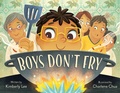 Cover: Boys Don't Fry - Farrar, Straus & Giroux Inc