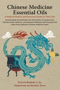 Cover: Chinese Medicine Essential Oils - Inner Palace Press
