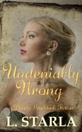 Cover: Undeniably Wrong - Laelia Stivell
