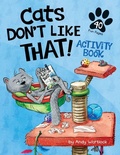 Cover: Cats Don't Like That! Activity Book - Splash Books