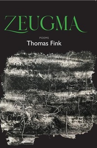 Enlarge image Cover: Zeugma - Marsh Hawk Press