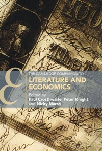 Abbildung von: The Cambridge Companion to Literature and Economics - Cambridge University Press