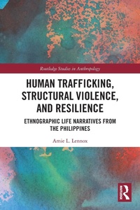 Abbildung von: Human Trafficking, Structural Violence, and Resilience - Routledge