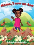 Cover: Mama, I Saw an Ant - Life coach 4U llc