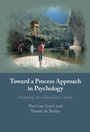Cover: Toward a Process Approach in Psychology - Cambridge University Press