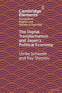 Abbildung von: The Digital Transformation and Japan's Political Economy - Cambridge University Press