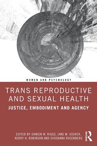 Enlarge image Cover: Trans Reproductive and Sexual Health - Routledge
