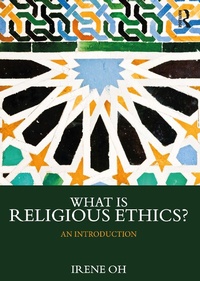 Abbildung von: What is Religious Ethics? - Routledge