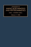 Cover: Advances in Amino Acid Mimetics and Peptidomimetics, Volume 2 - JAI Press