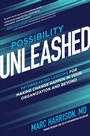 Cover: Possibility Unleashed: Pathbreaking Lessons for Making Change Happen in Your Organization and Beyond - McGraw Hill LLC