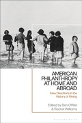 Bild: American Philanthropy at Home and Abroad - Bloomsbury Academic