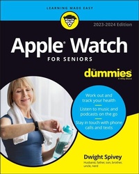 Abbildung von: Apple Watch For Seniors For Dummies, 2023-2024 Edition - Wiley-ISTE
