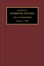 Cover: Advances in Asymmetric Synthesis - Elsevier