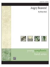 Enlarge image Cover: Angry Beavers! - Alfred Music