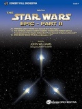 Cover: Star Wars Epic -- Part II, Suite from the - Alfred Music