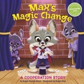 Cover: Max's Magic Change - Picture Window Books