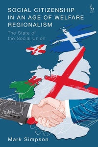 Abbildung von: Social Citizenship in an Age of Welfare Regionalism - Hart Publishing
