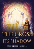Cover: The Cross and Its Shadow - Hunza Natural Foods LLC