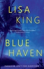 Bild: Blue Haven - The Story Plant