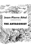 Cover: Antagonist - Dalkey Archive Press