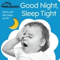 Cover: Good Night, Sleep Tight - Little Peekaboos - Tiger Tales