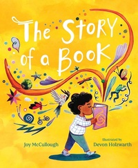 Enlarge image Cover: The Story of a Book - Atheneum Books for Young Readers